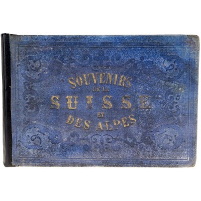 Souvenirs de la Suisse et des Alpes. Альбом литографий с видами Швейцарии