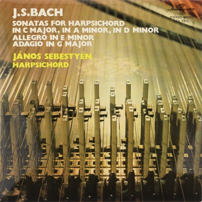 Виниловая пластинка J S Bach Иоган Себастиан Бах BWV 966, 965, 1019, 968, 964 Янош Шебештейн клавесин 1LP. Hungaroton