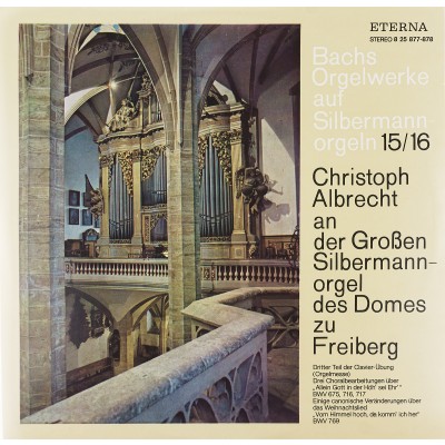 Виниловая пластинка Bach Orgelwerke aut Silbermann orgeln 15/16 И С Бах Органные произведения Christoph Albrecht 2LP. Eterna. ГД