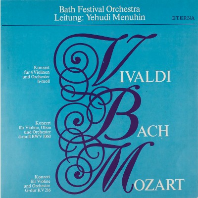 Виниловая пластинка Vivadi Mozart Bach Вивальди Моцарт Иоганн Себастиан Бах Концерты Иегуди Менухин 1LP. Eterna. ГДР