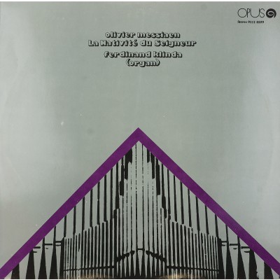 Виниловая пластинка Olivier Messiaen Оливье Мессиан Рождение Лорда 1LP. Opus. Чехословакия